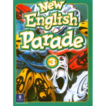 NEW ENGLISH PARADE 3 PODRĘCZNIK Mario Herrera, Theresa Zanatta - Pearson