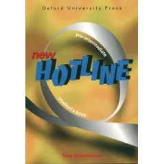 NEW HOTLINE PRE-INTERMEDIATE PODRĘCZNIK + MATERIAŁY DODATKOWE Tom Hutchinson - Oxford University Press