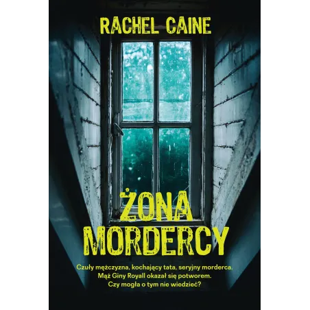 ŻONA MORDERCY Rachel Cain - Filia