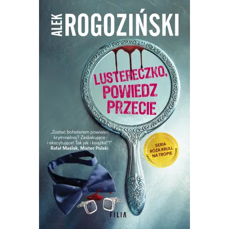 Lustereczko, Powiedz Przecie Lustereczko, Powiedz Przecie