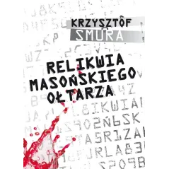 RELIKWIA MASOŃSKIEGO OŁTARZA