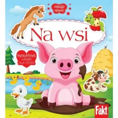 NA WSI. KSIĄŻECZKA Z NAKLEJKAMI