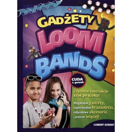 Loom Bands Gadżety Colleen Dorsey