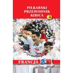 PIŁKARSKI PRZEWODNIK KIBICA Marek Gorecki - Arystoteles