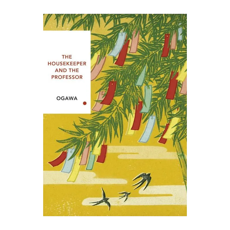 THE HOUSEKEEPER AND THE PROFESSOR