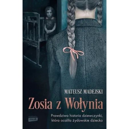 Zosia Z Wołynia