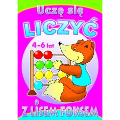 UCZĘ SIĘ LICZYĆ Z LISEM FOKSEM 4-6 LAT