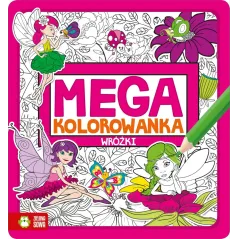 WRÓŻKI MEGAKOLOROWANKA Natalia Galuchowska 6+ - Zielona Sowa