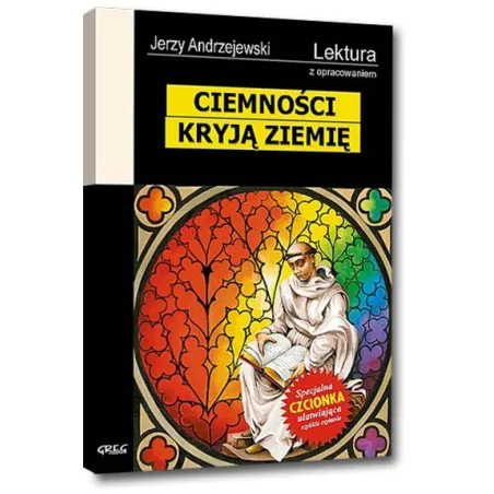 CIEMNOŚCI KRYJĄ ZIEMIĘ LEKTURA Z OPRACOWANIEM Jerzy Andrzejewski - Greg
