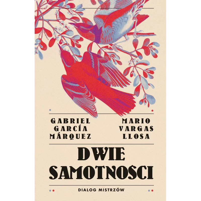 DWIE SAMOTNOŚCI. DIALOG MISTRZÓW - Muza DWIE SAMOTNOŚCI. DIALOG MISTRZÓW - Muza