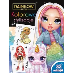 RAINBOW HIGH. KOLOROWE STYLIZACJE