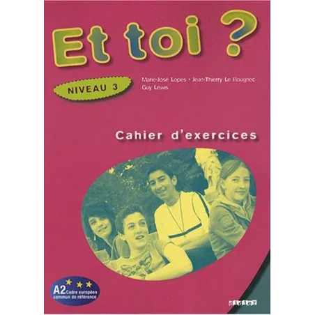 Et Toi? 3 Ćwiczenia Et Toi? 3 Ćwiczenia