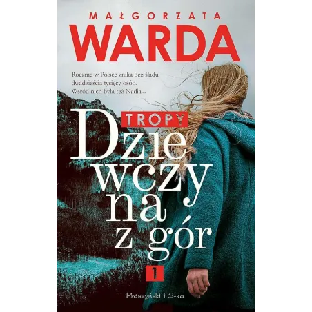 TROPY DZIEWCZYNA Z GÓR Małgorzata Warda - Prószyński