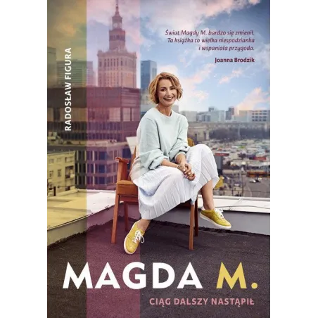 Magda M. Ciąg Dalszy Nastąpił Magda M. Ciąg Dalszy Nastąpił