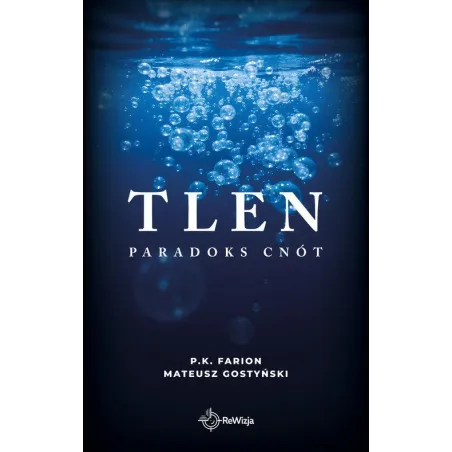 Tlen. Paradoks Cnót Tlen. Paradoks Cnót