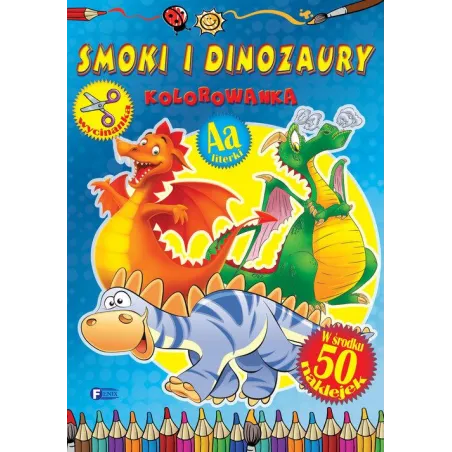 Smoki I Dinozaury. Kolorowanka Z Naklejkami Smoki I Dinozaury. Kolorowanka Z Naklejkami