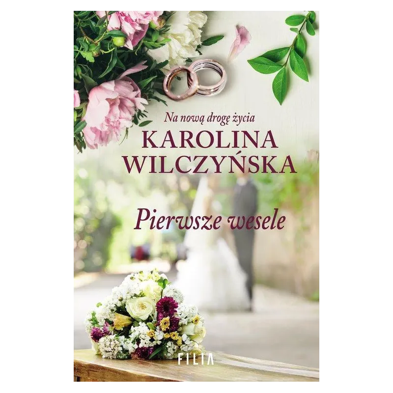 PIERWSZE WESELE Karolina Wilczyńska - Filia