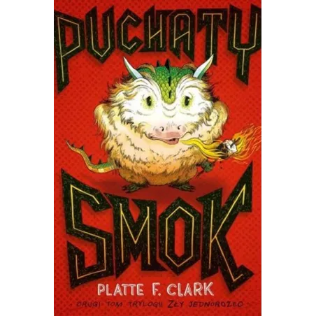 Puchaty Smok. Zły Jednorożec 2 Puchaty Smok. Zły Jednorożec 2