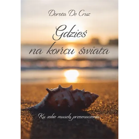 Gdzieś Na Końcu Świata