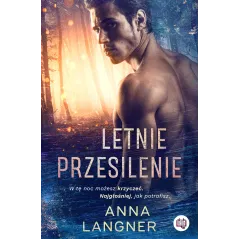 LETNIE PRZESILENIE Anna Langner - Wydawnictwo Kobiece