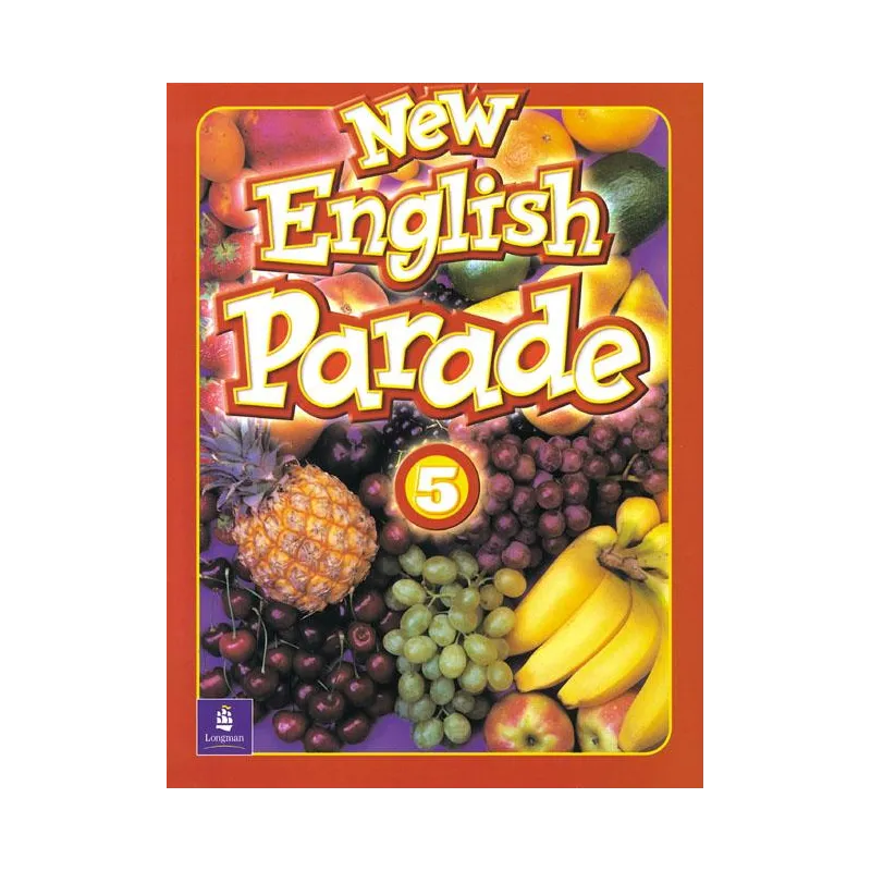 NEW ENGLISH PARADE 5 PODRĘCZNIK - Pearson