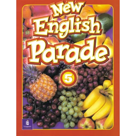 NEW ENGLISH PARADE 5 PODRĘCZNIK - Pearson
