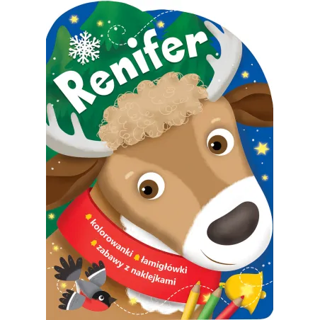 RENIFER KOLOROWANKI ŁAMIGŁÓWKI ZABAWY Z NAKLEJKAMI - Wilga