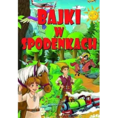 BAJKI W SPODENKACH