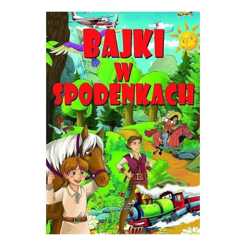 BAJKI W SPODENKACH