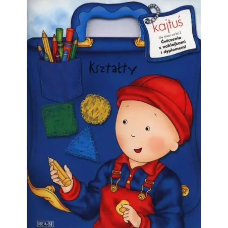 KAJTUŚ KSZTAŁTY ĆWICZENIA Z NAKLEJKAMI OD 3 LAT - Rea