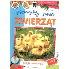 NIEZWYKŁY ŚWIAT ZWIERZĄT ALBUM Z NAKLEJKAMI 3 - Aksjomat