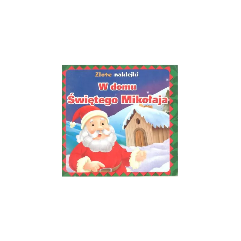 W DOMU ŚWIĘTEGO MIKOŁAJA ZŁOTE NAKLEJKI 