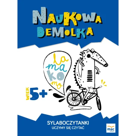 SYLABOCZYTANKI UCZYMY SIĘ CZYTAĆ NAUKOWA DEMOLKA Wiesława Żaba-Żabińska - MAC Edukacja