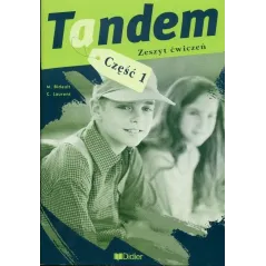TANDEM 1 ĆWICZENIA M. Bidault, C. Laurent - Didier