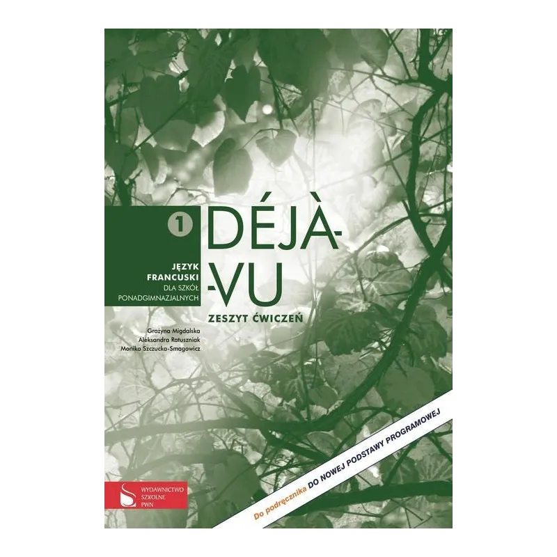 DEJA-VU 1 ZESZYT ĆWICZEŃ Grażyna Migdalska - PWN