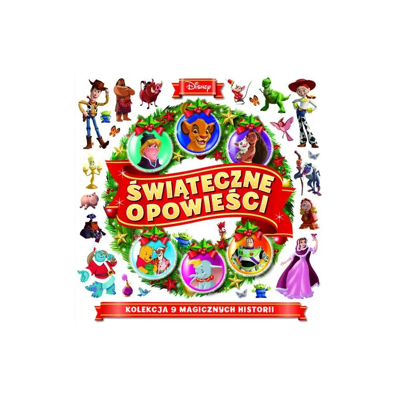 DISNEY. ŚWIĄTECZNE OPOWIEŚCI DISNEY. ŚWIĄTECZNE OPOWIEŚCI
