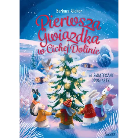 Pierwsza Gwiazdka W Cichej Dolinie