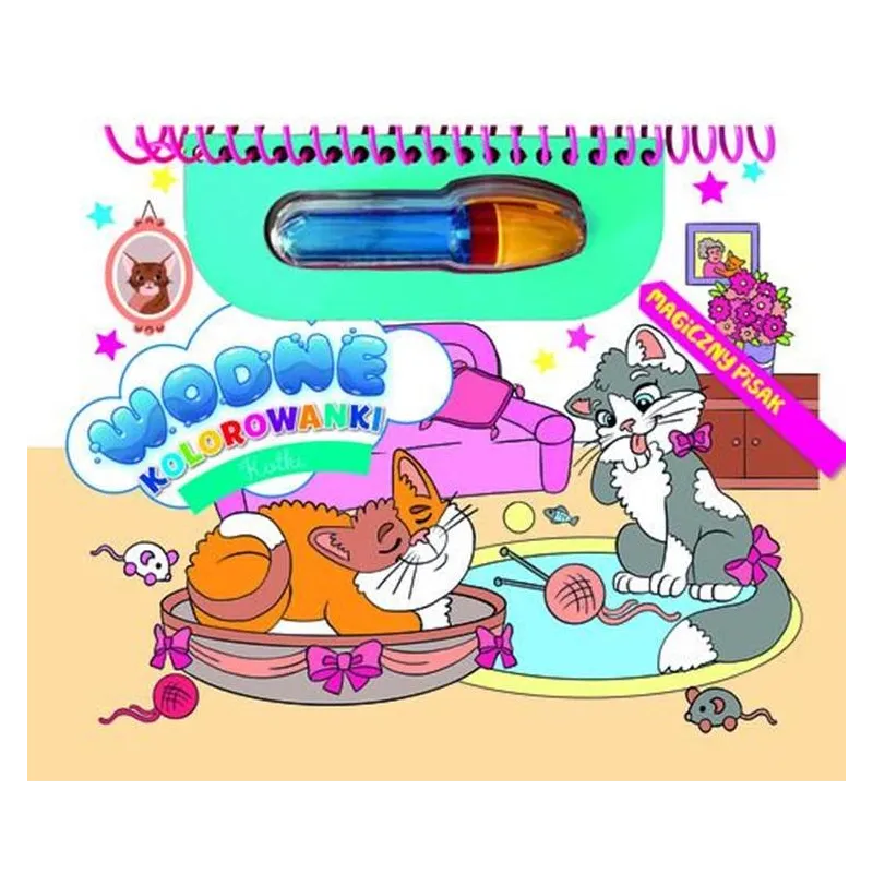 KOTKI. WODNE KOLOROWANKI Z MAGICZNYM PISAKIEM