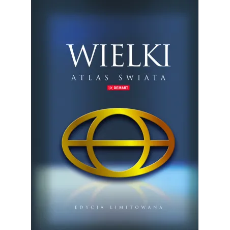Wielki Atlas Świata Edycja Limitowana