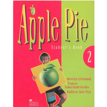 Apple Pie 2 Podręcznik Z Zeszytem Ćwiczeń Beverly Littlewood, Lemarchand Garden Apple Pie 2 Podręcznik Z Zeszytem Ćwiczeń Beverly Littlewood, Lemarchand Garden