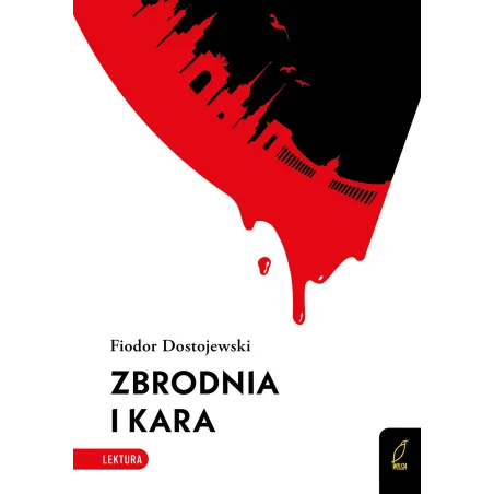 ZBRODNIA I KARA - Wilga