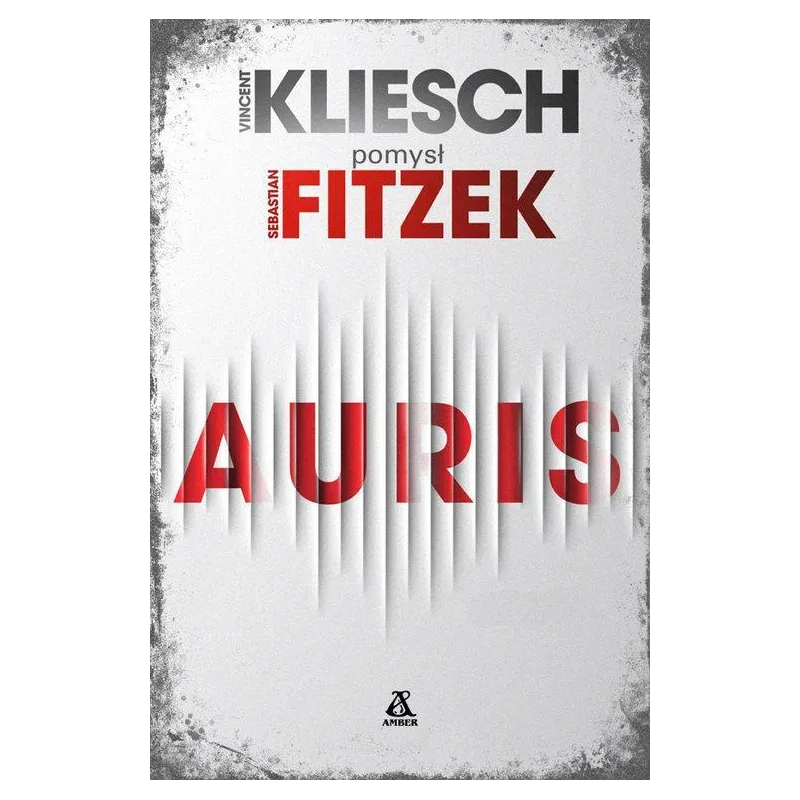 AURIS Sebastian Fitzek - Amber