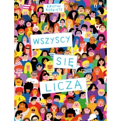 WSZYSCY SIĘ LICZĄ Kristin Roskifte - Dwie Siostry