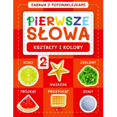 KSZTAŁTY I KOLORY. PIERWSZE SŁOWA. ZABAWA Z FOTONAKLEJKAMI 2+ - Dragon