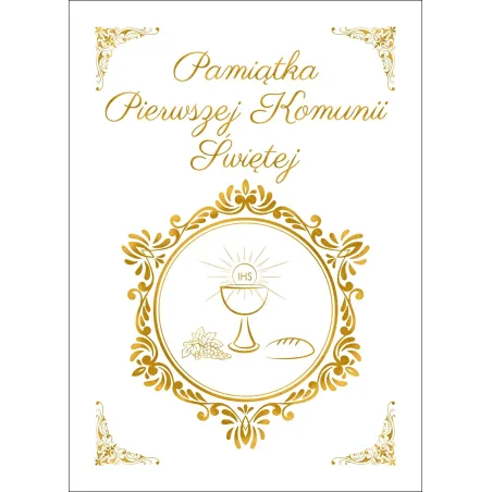 Pamiątka Pierwszej Komunii Świętej Pamiątka Pierwszej Komunii Świętej