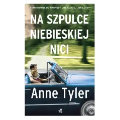 NA SZPULCE NIEBIESKIEJ NICI Anne Tyler - WAB