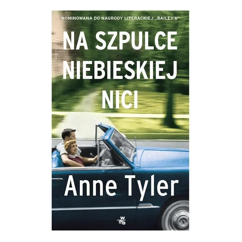 NA SZPULCE NIEBIESKIEJ NICI Anne Tyler - WAB