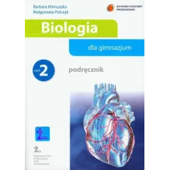 BIOLOGIA 2. PODRĘCZNIK DLA GIMNAZJUM Barbara Klimuszko, Małgorzata Polczyk - Wydawnictwo Żak