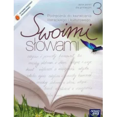 SWOIMI SŁOWAMI 3 PODRĘCZNIK DO KSZTAŁCENIA LITERACKIEGO Agnieszka Ciesielska, Adam Brożek - Nowa Era