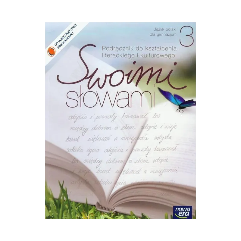 SWOIMI SŁOWAMI 3 PODRĘCZNIK DO KSZTAŁCENIA LITERACKIEGO Agnieszka Ciesielska, Adam Brożek - Nowa Era